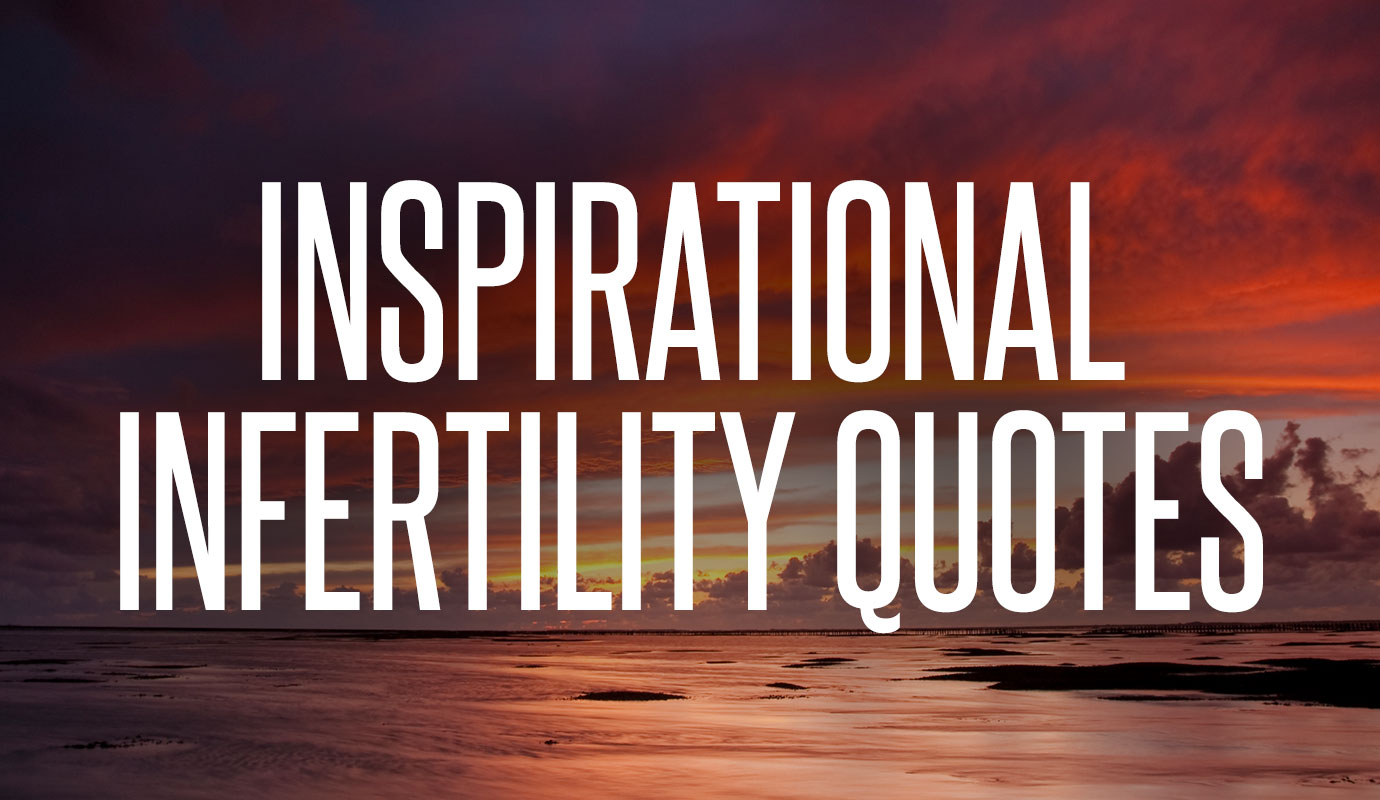infertility journey quotes
